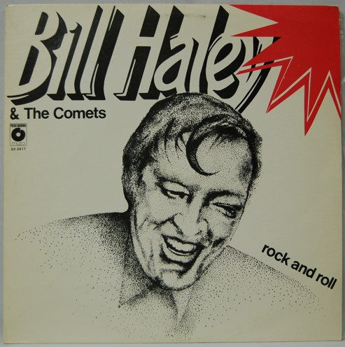 Bill Haley & The Comets (Rock and Roll)