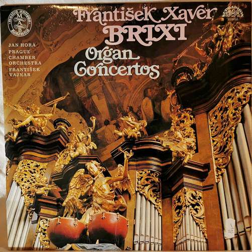 Organ Concertos - František Xaver Brixi